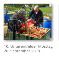 10. Unterentfelder Mosttag 28. September 2019