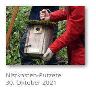 Nistkasten-Putzete 30. Oktober 2021